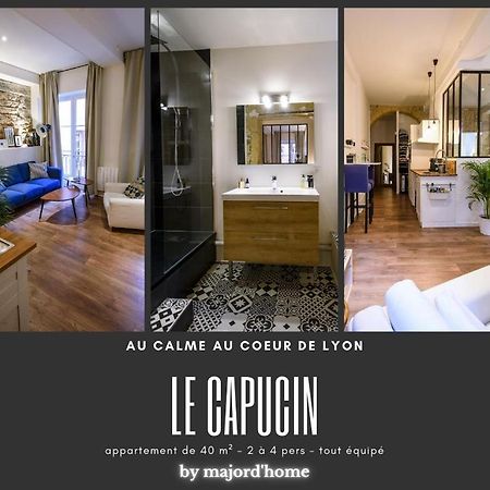 Majord'Home - Le Capucin - Lyon Centre Exterior photo